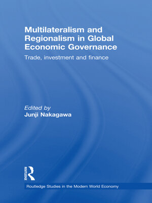 cover image of Multilateralism and Regionalism in Global Economic Governance